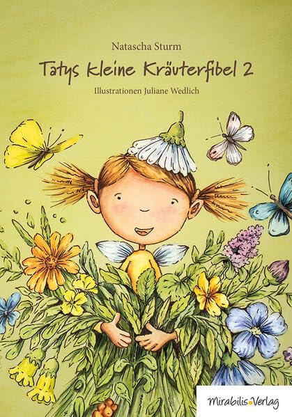 Tatys kleine Kräuterfibel 2 Contemporary literature