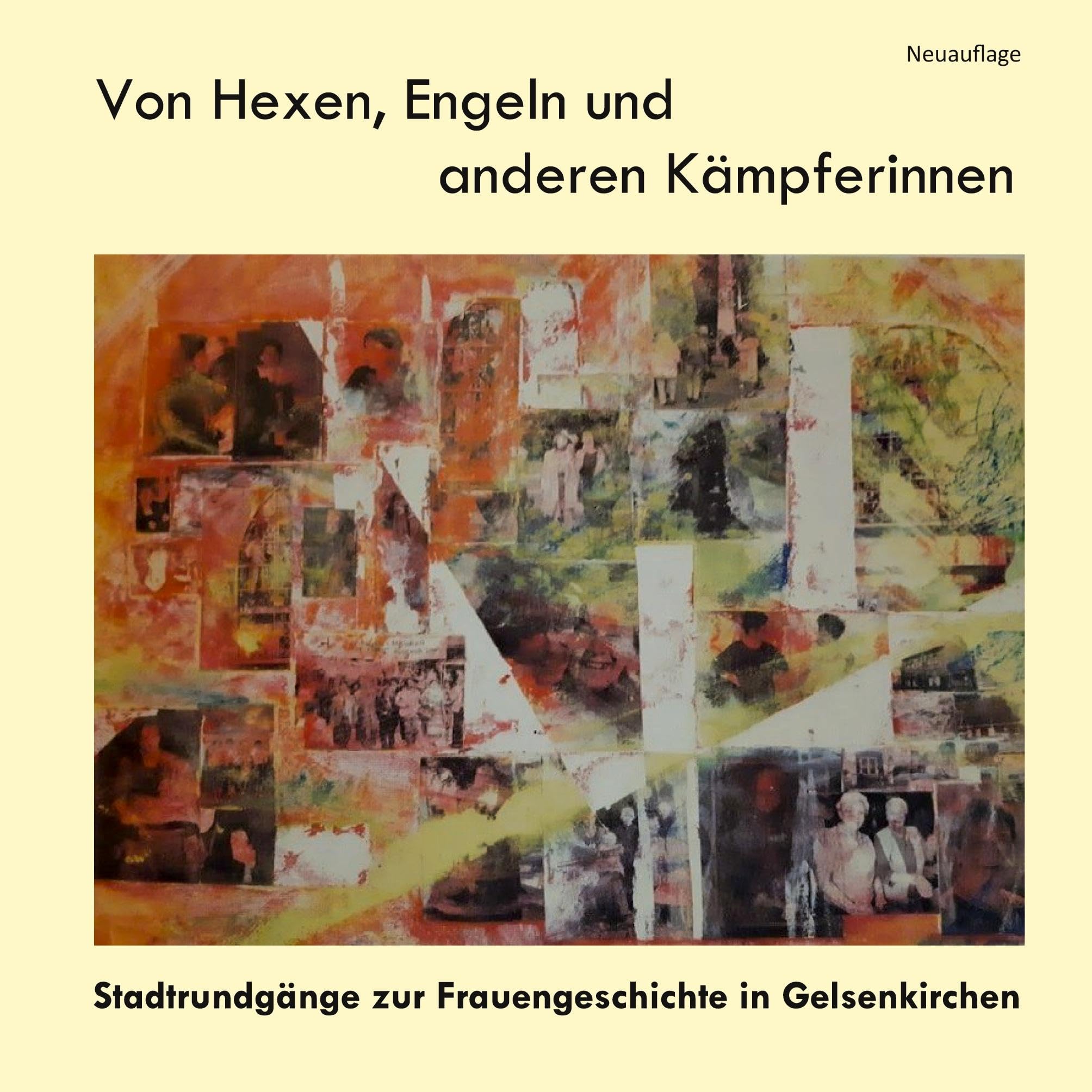 Von Hexen, Engeln und anderen Kämpferinnen  (Neuauflage) Books