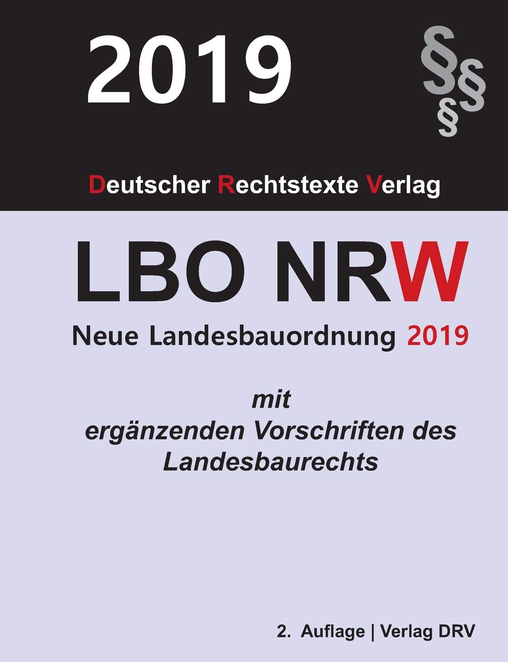 Landesbauordnung Nordrhein-Westfalen: LBO NRW Law