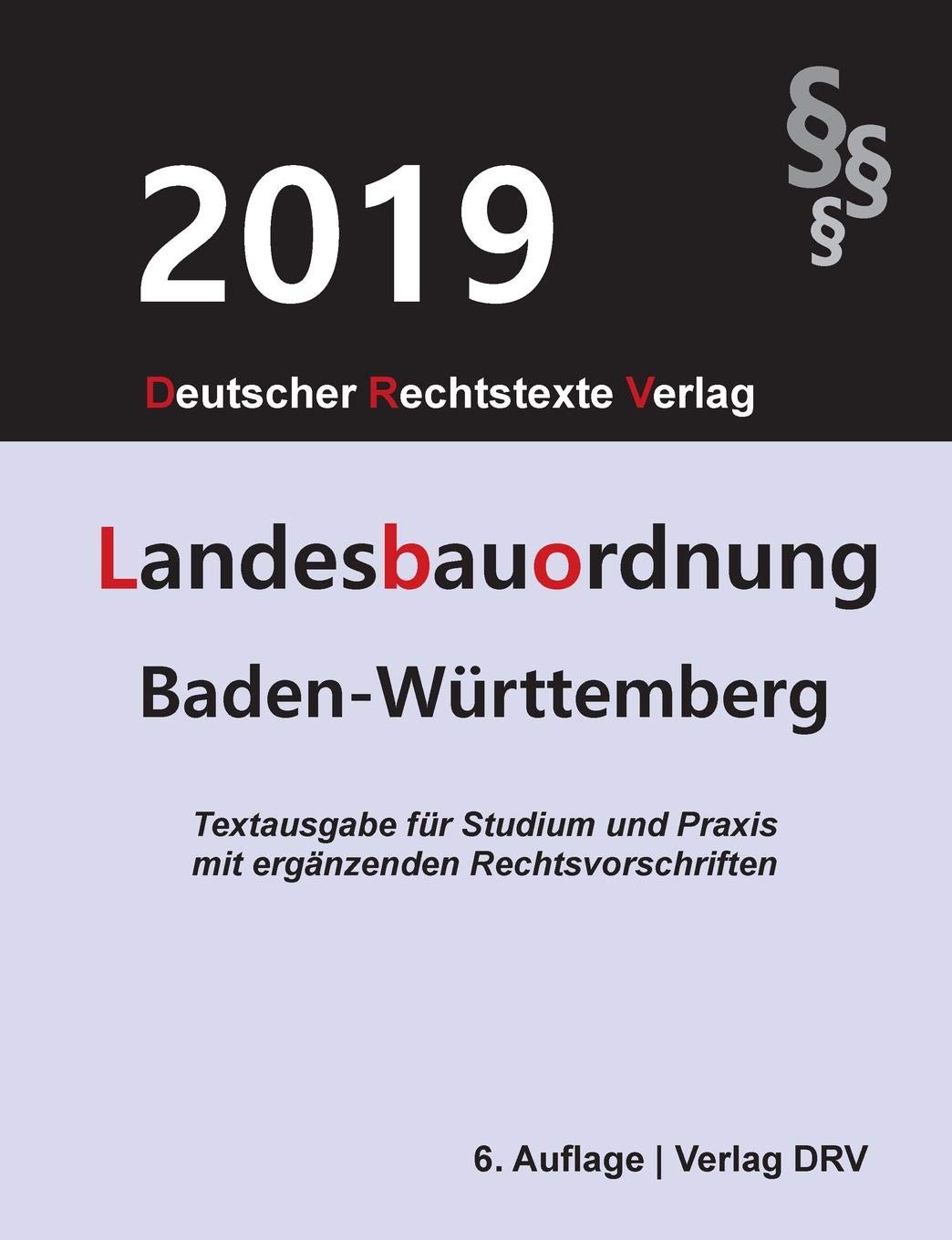 Landesbauordnung Baden-Württemberg: LBO Baden-Württemberg Law