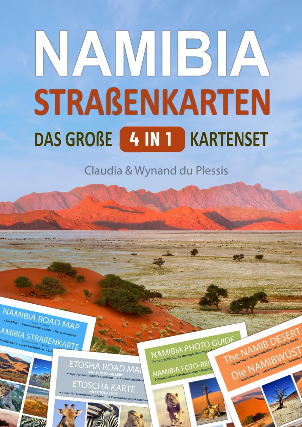 Namibia 4-in-1 Kartenset: Straßenkarten von Namibia, Etosha, Namibwüste & Foto-Reiseführer für deine Traumreise, inkl. Unterkünfte, Safari-Tipps & Fotospots – ideal für Selbstfahrer Maps & Plans