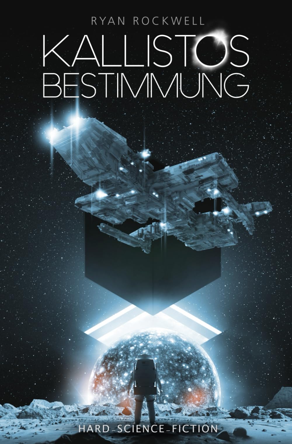 Kallistos Bestimmung: Hard Science Fiction (Kallistos Erbe, Band 2) Action & Adventure
