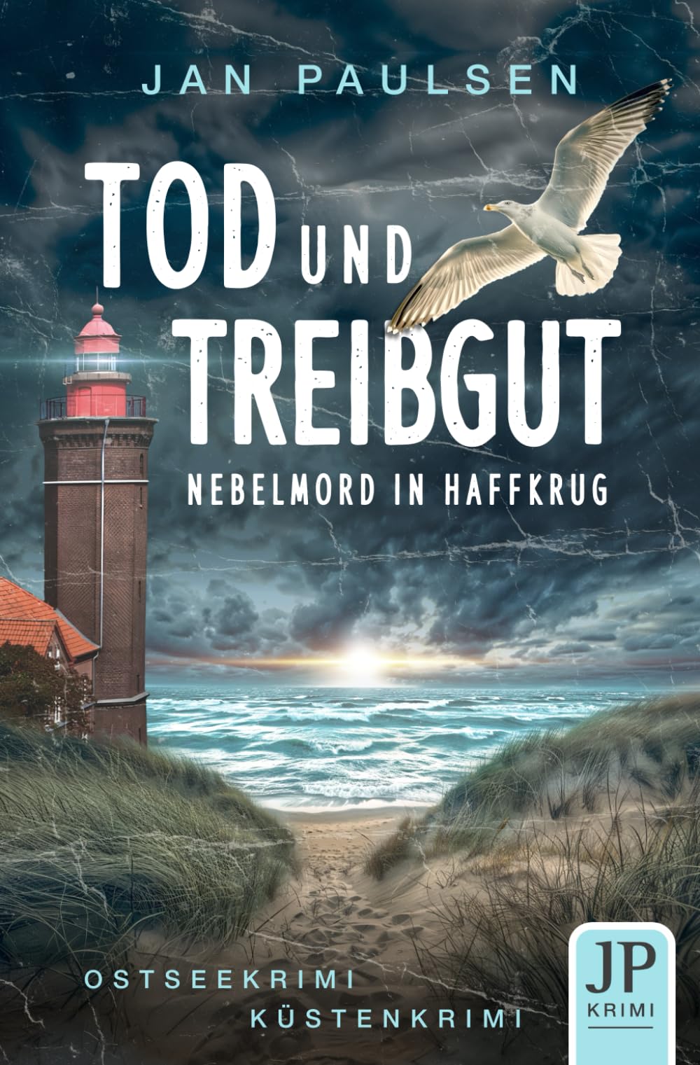 TOD UND TREIBGUT Nebelmord in Haffkrug: Küstenkrimi, Ostseekrimi (Kripo Holstein ermittelt: 1. Fall für Schulte und Ahrens) Action & Adventure