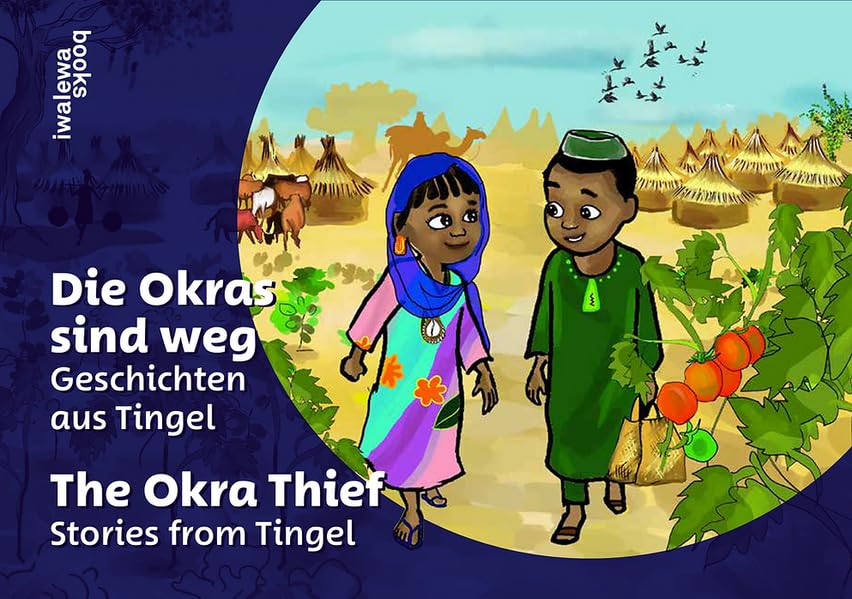 The Okra Thief. Stories from Tingel: Die Okras sind weg. Geschichten aus Tingel (out-of-band) Film, Art & Culture