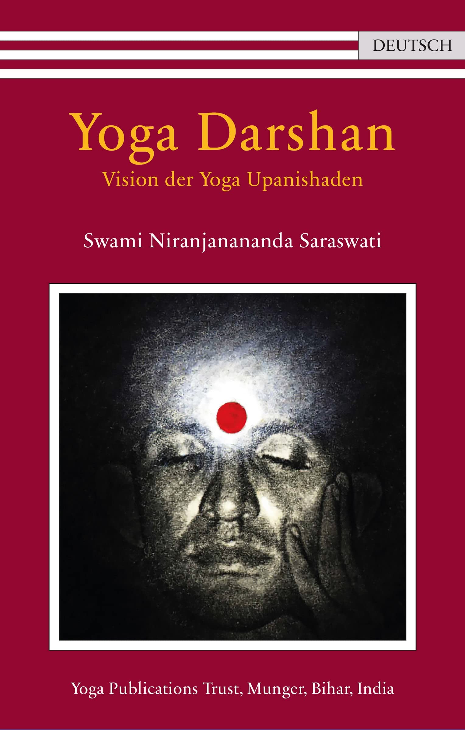 Yoga Darshan: Vision der Yoga Upanishaden Business, Finance & Career