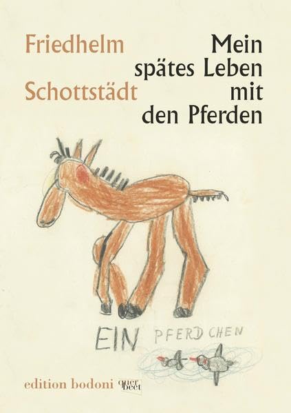 Product Image: Mein spätes Leben mit den Pferden
