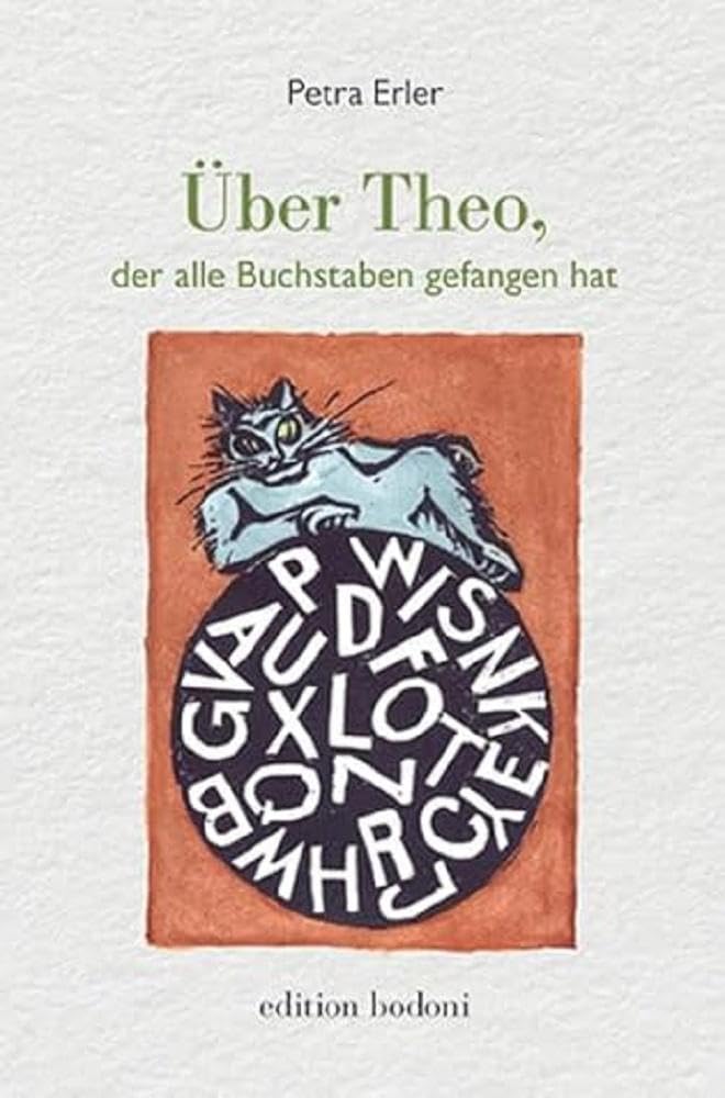 Über Theo, der alle Buchstaben gefangen hat Essays & Short Stories