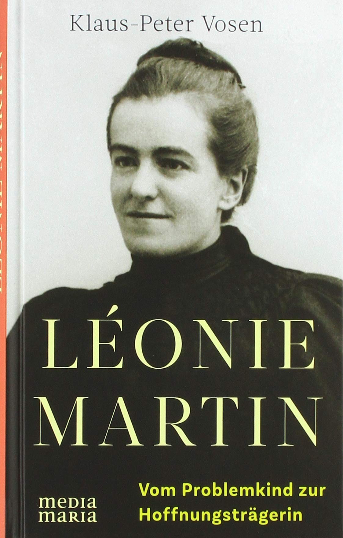 Léonie Martin Second hand books on Religion & Esotericism