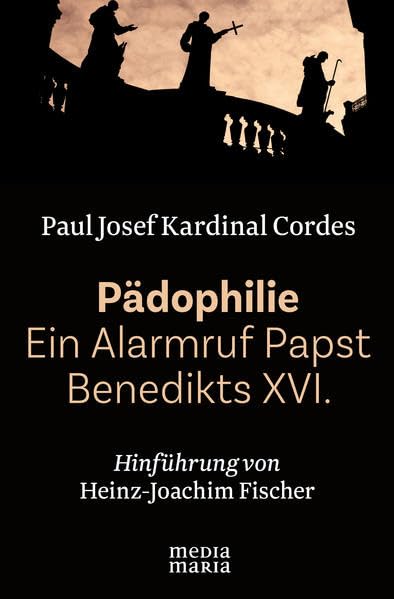 Pädophilie - Ein Alarmruf Papst Benedikts XVI. Religion & Esotericism