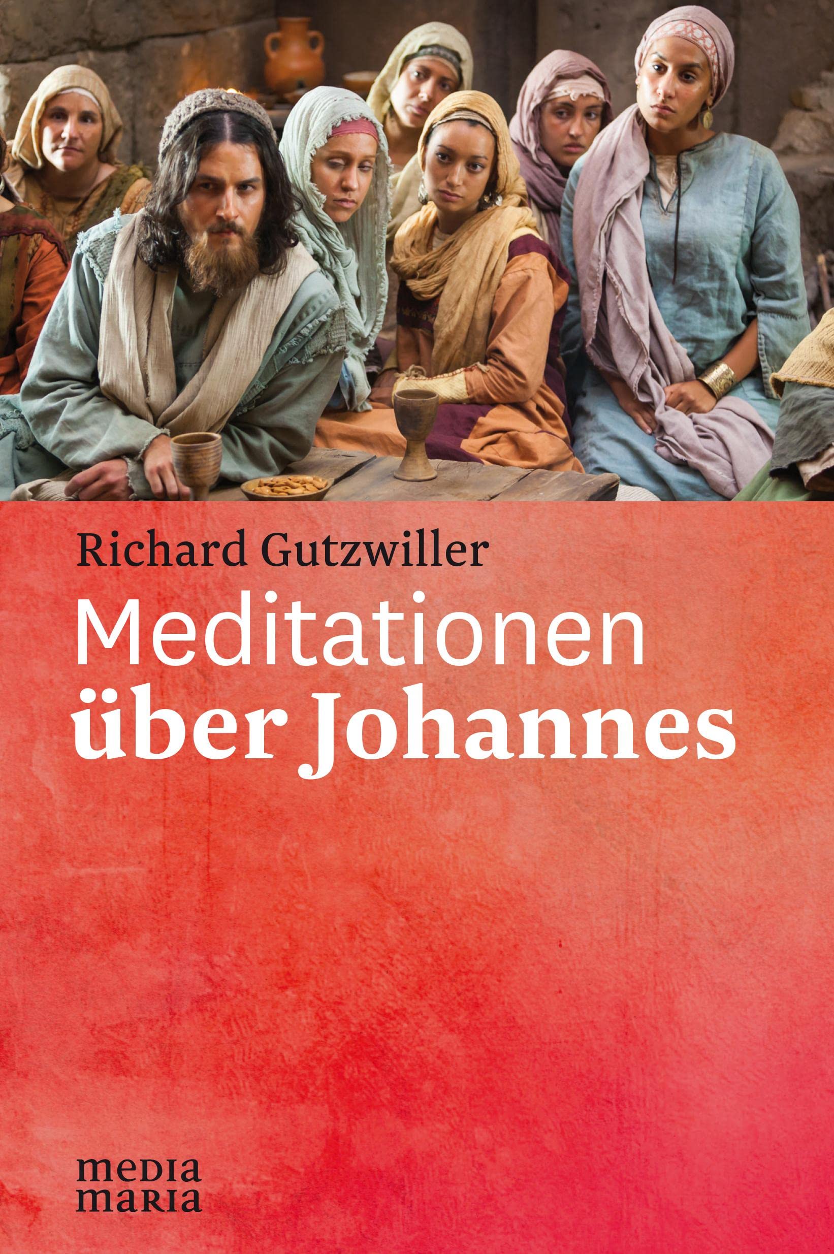 Meditationen über Johannes Religion & Esotericism