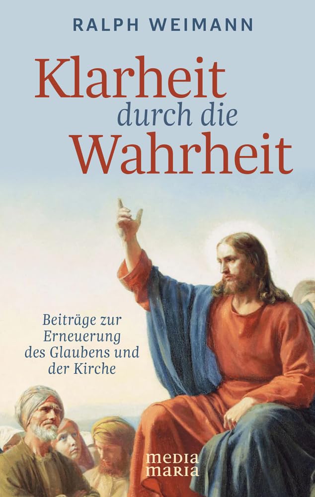 Klarheit durch die Wahrheit Religion & Esotericism