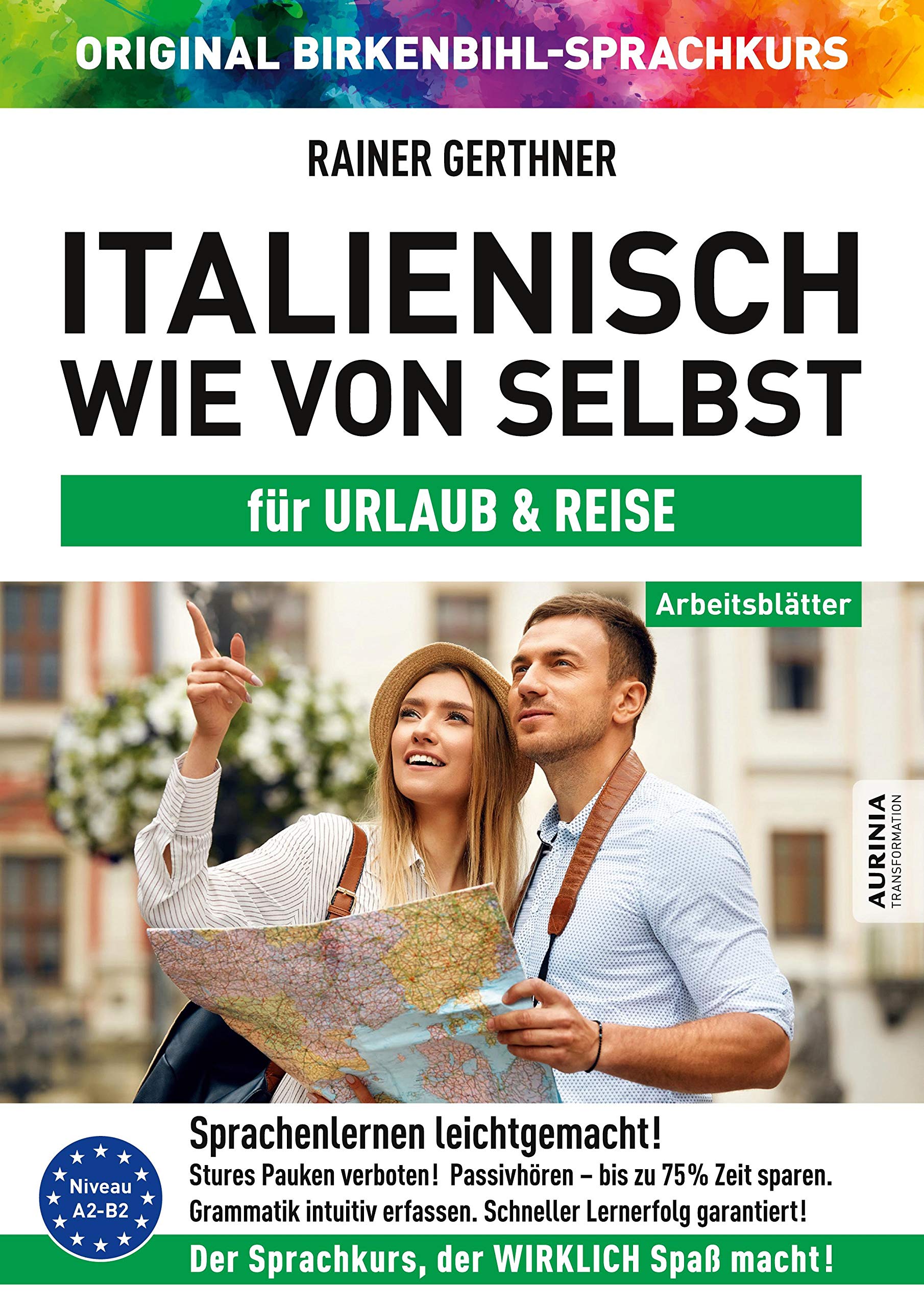 Arbeitsbuch zu Italienisch wie von selbst für Urlaub & Reise book