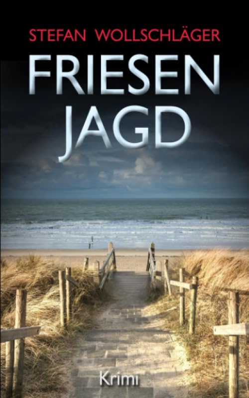 Friesenjagd: Ostfriesen-Krimi (Diederike Dirks ermittelt, Band 6) Action & Adventure