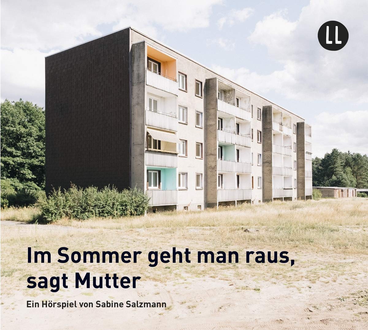 Im Sommer geht man raus, sagt Mutter Radio Plays
