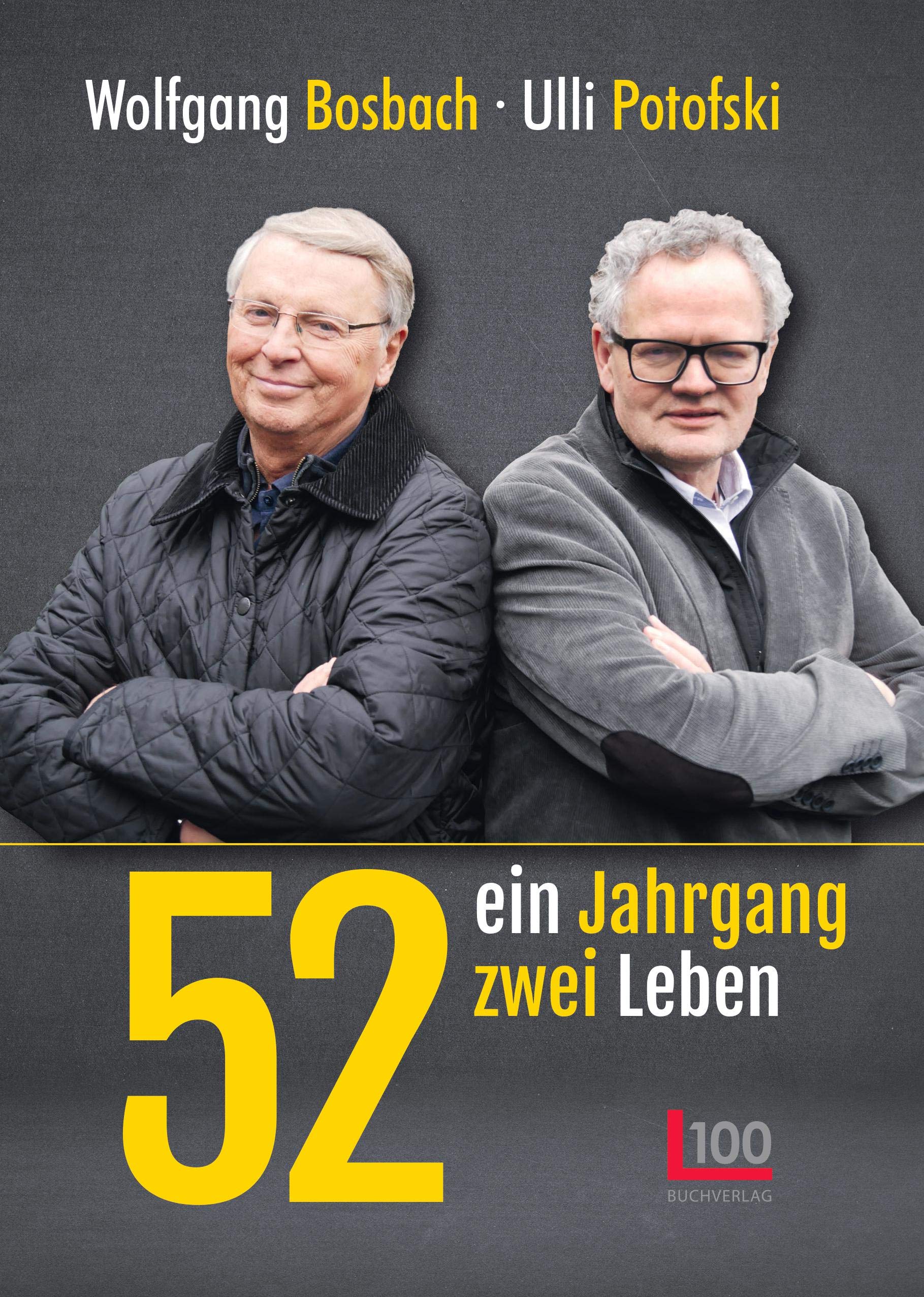52: ein Jahrgang - zwei Leben Contemporary literature