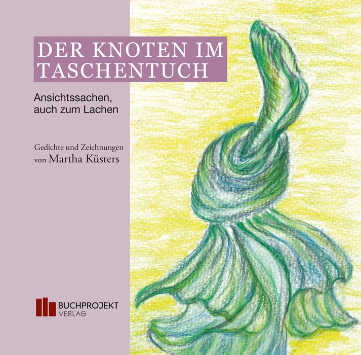 Der Knoten im Taschentuch - Ansichtssachen, auch zum Lachen Philosophy