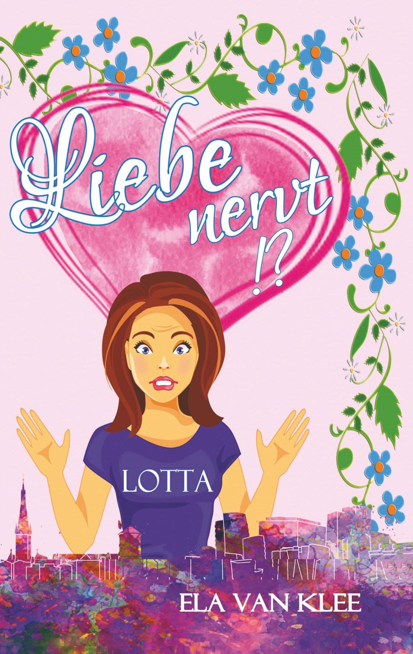 Liebe nervt !? Contemporary literature Books