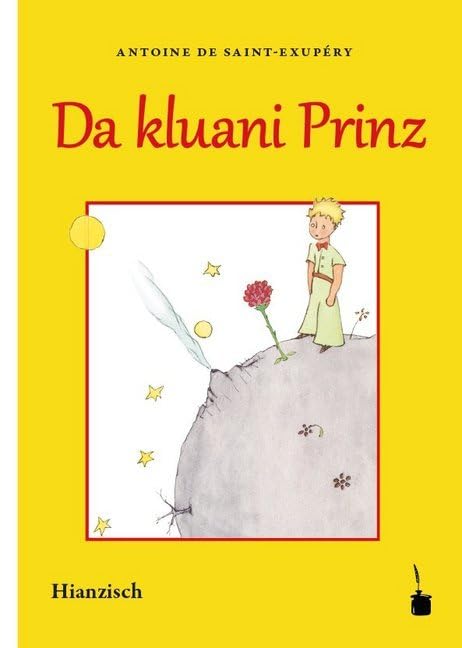 Da kluani Prinz: Der kleine Prinz - Hianzisch Contemporary literature