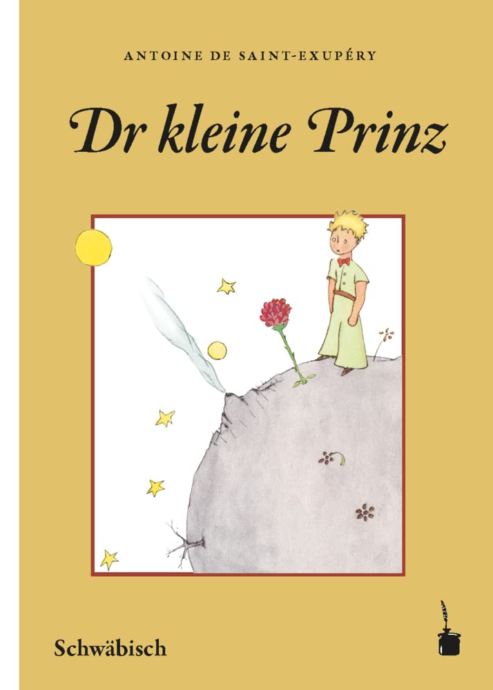 Dr kleine Prinz: Der kleine Prinz - Schwäbisch Contemporary literature