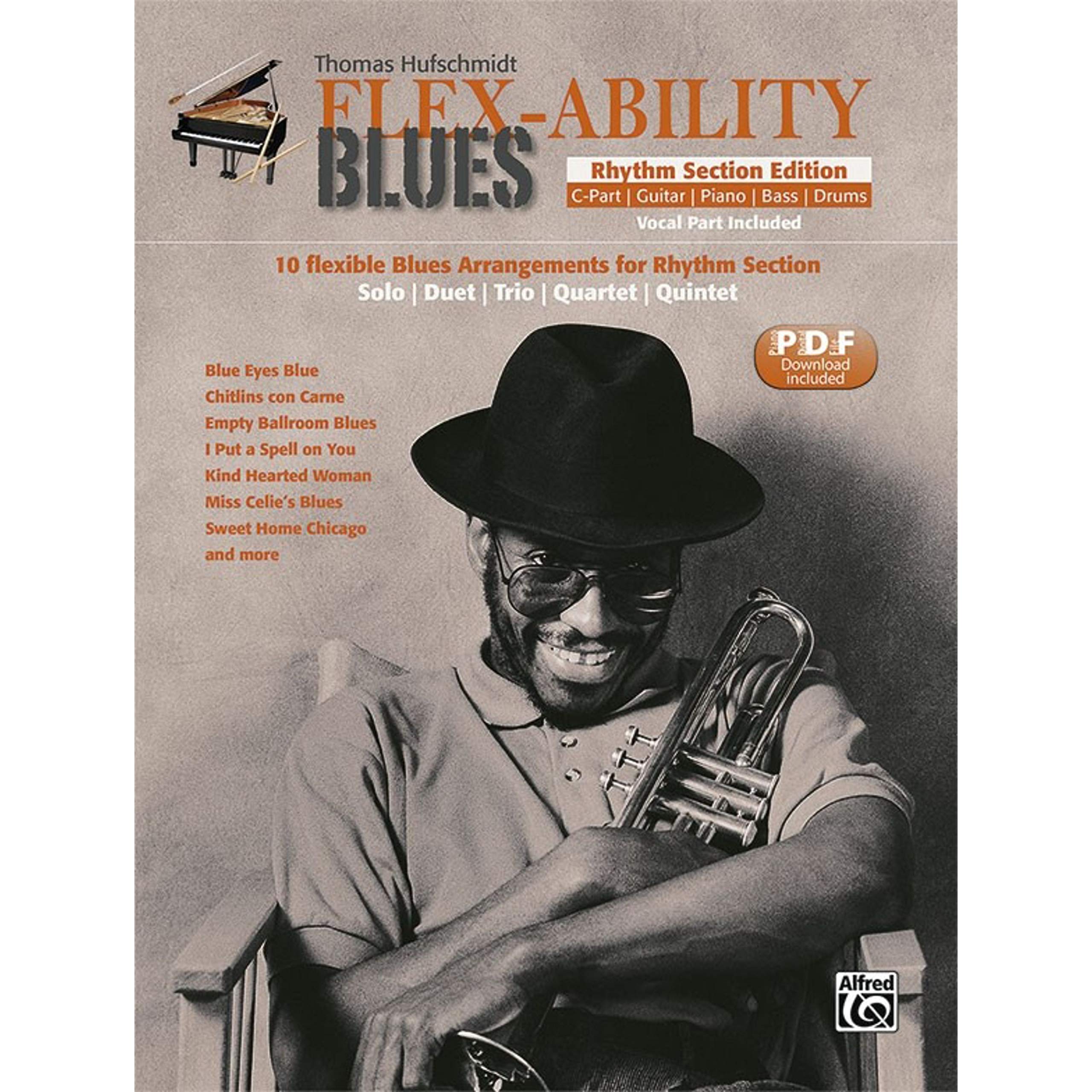 Flex-Ability Blues - Rhythm Section Edition: 10 flexible Blues Arrangements for Rhythm Section: Solo | Duet | Trio | Quartet | Quintet (Flex-Ability ... Solo | Duet | Trio | Quartet | Quintet) Sheet Music