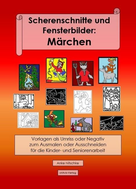 Scherenschnitte und Fensterbilder: Märchen book