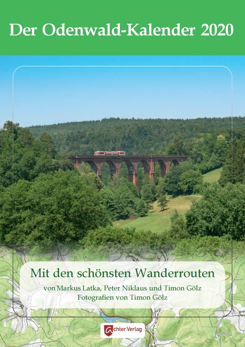 Der Odenwaldkalender 2020: Mit den schönsten Wanderrouten Leisure & Fun
