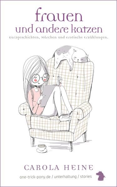 Frauen und andere Katzen.: Kurzgeschichten, Märchen und erotische Erzählungen. Contemporary literature Books