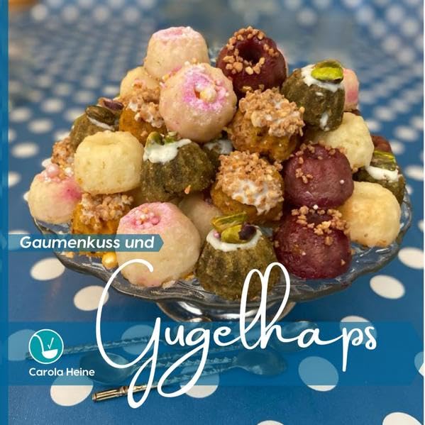 Gaumenkuss und Gugelhaps: Vegane kleine Kuchen, Gugelhupfe und Minimuffins schnell und einfach Parents & Children
