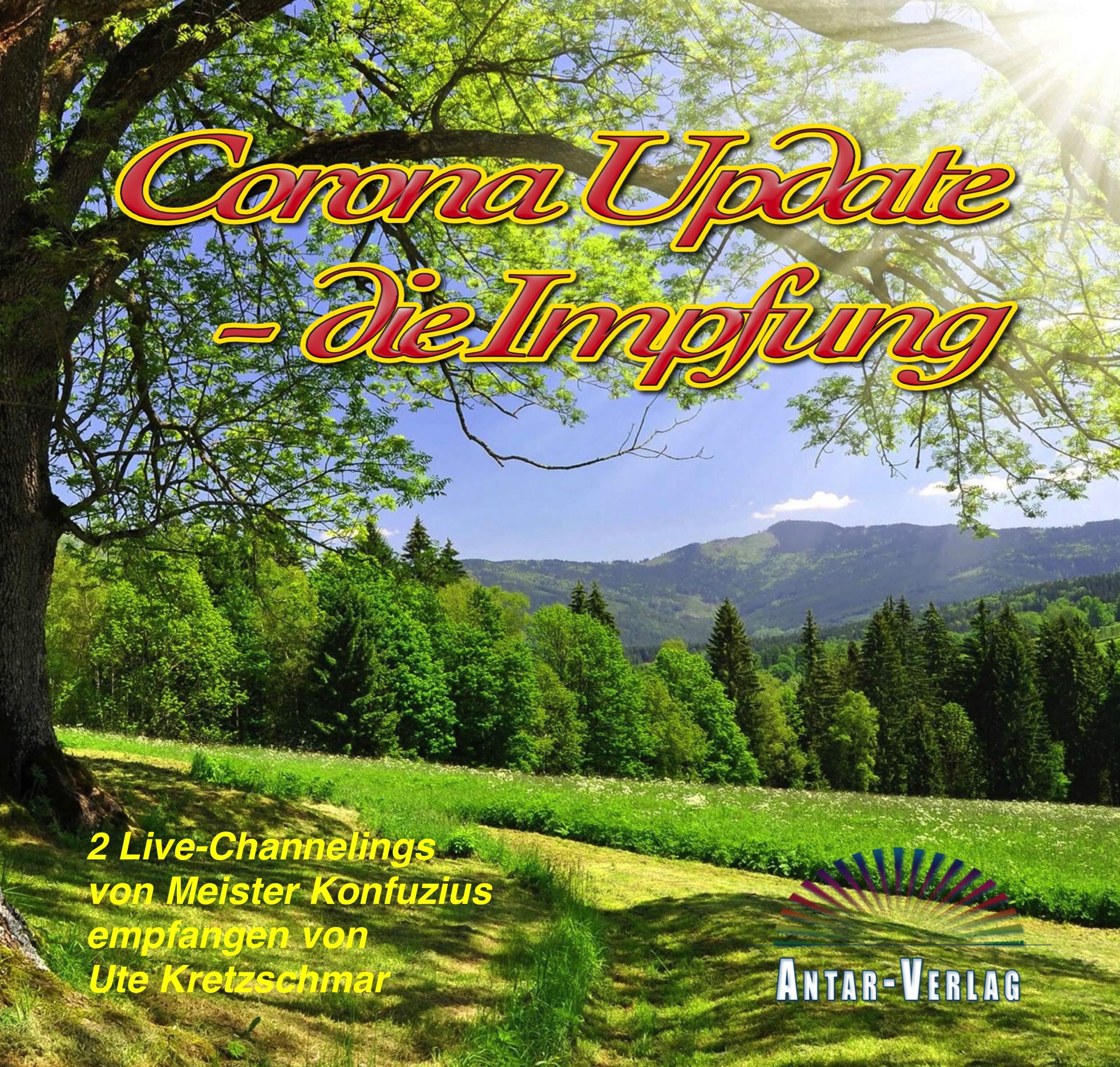 Corona Update - die Impfung: 2 Live-Channelings von Meister Konfuzius empfangen von Ute Kretzschmar Religion & Esotericism