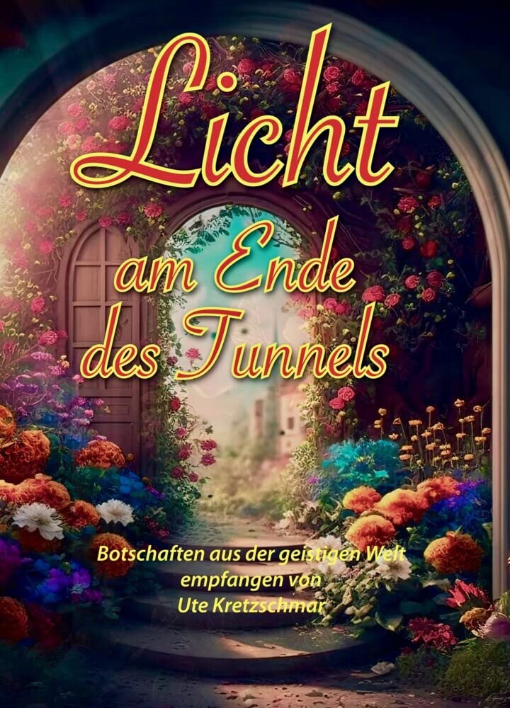 Licht am Ende des Tunnels Religion & Esotericism