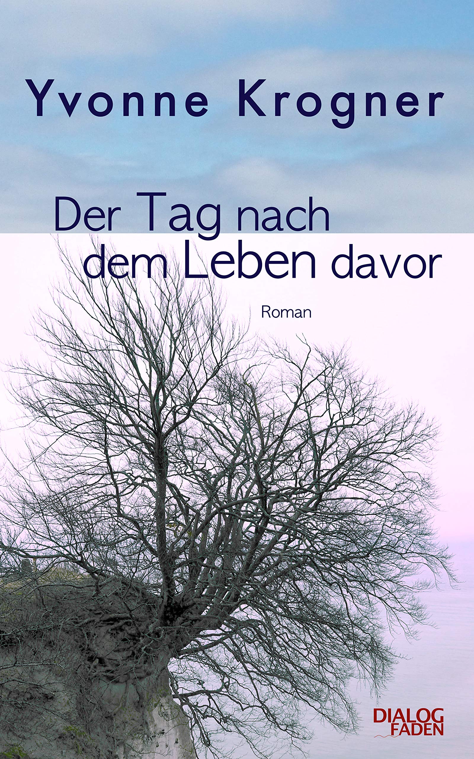 Der Tag nach dem Leben davor: Roman Contemporary literature