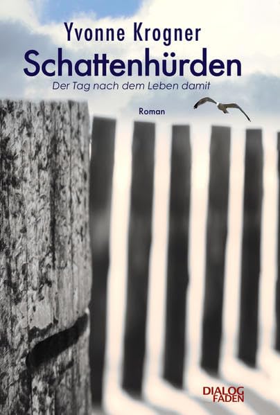 Schattenhürden: Der Tag nach dem Leben damit (Der Tag nach dem Leben davor, Band 2) Contemporary literature