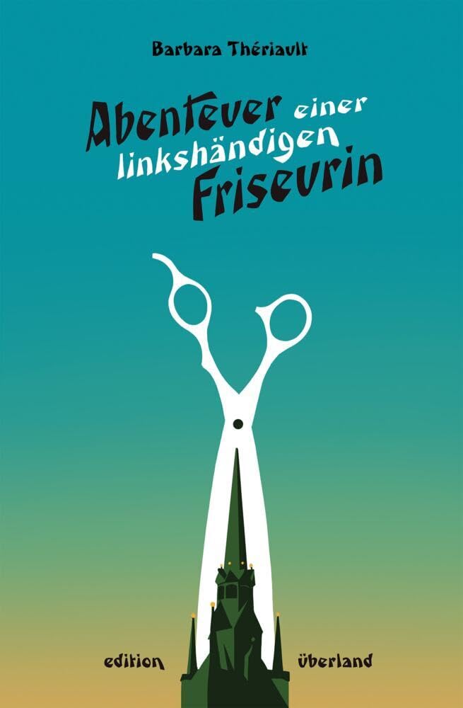 Abenteuer einer linkshändigen Friseurin Contemporary literature