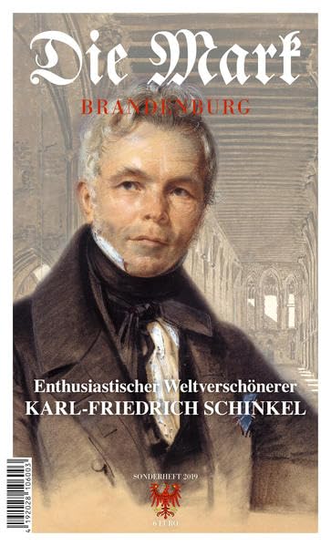 Enthusiastischer Weltverschönerer - Karl Friedrich Schinkel Art & Literature