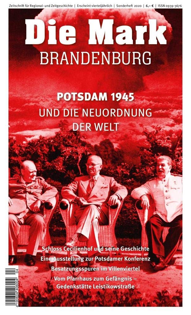 Potsdam 1945 und die Neuordnung der Welt Reference Books