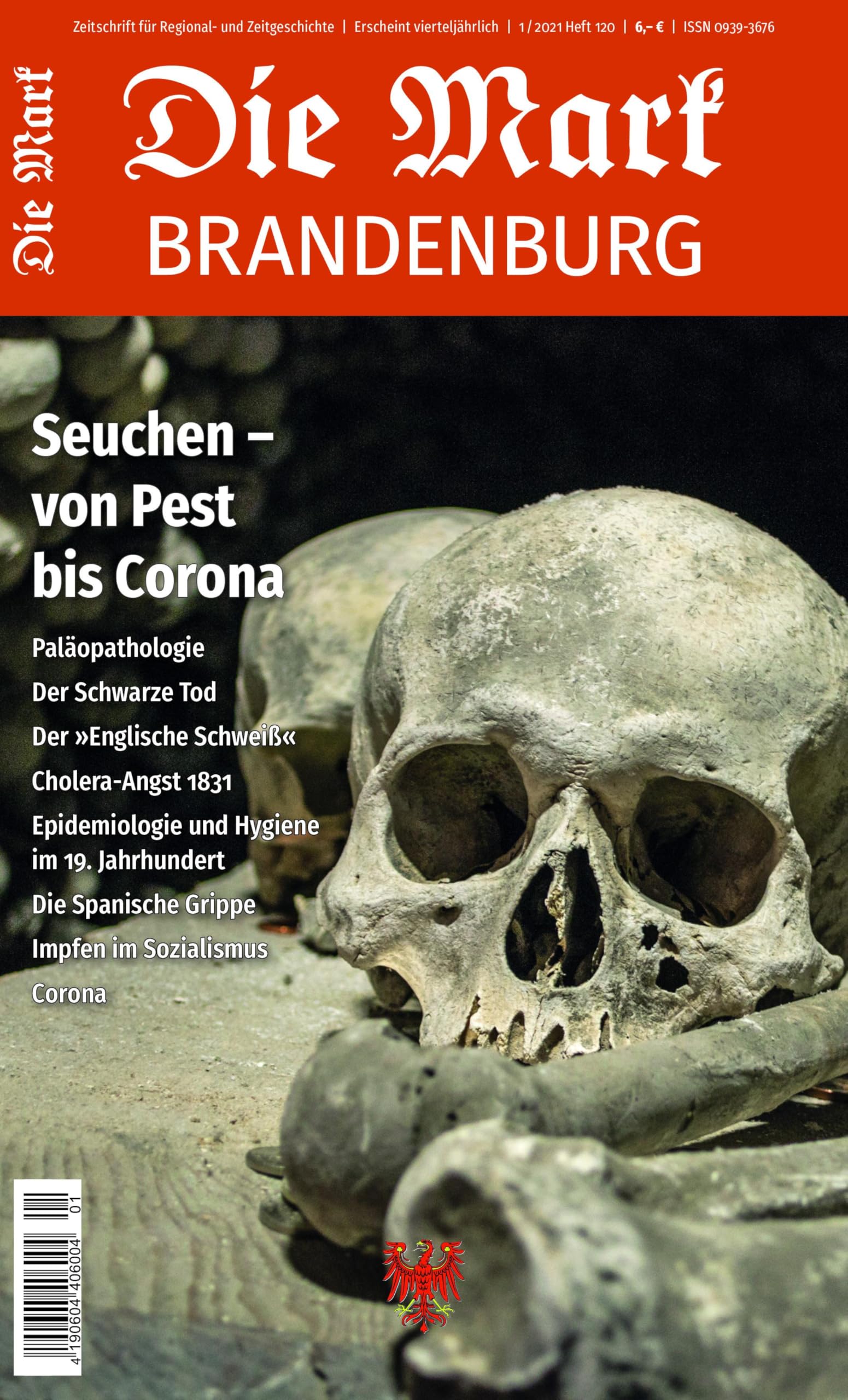 Seuchen - von Pest bis Corona (Die Mark Brandenburg) Medicine