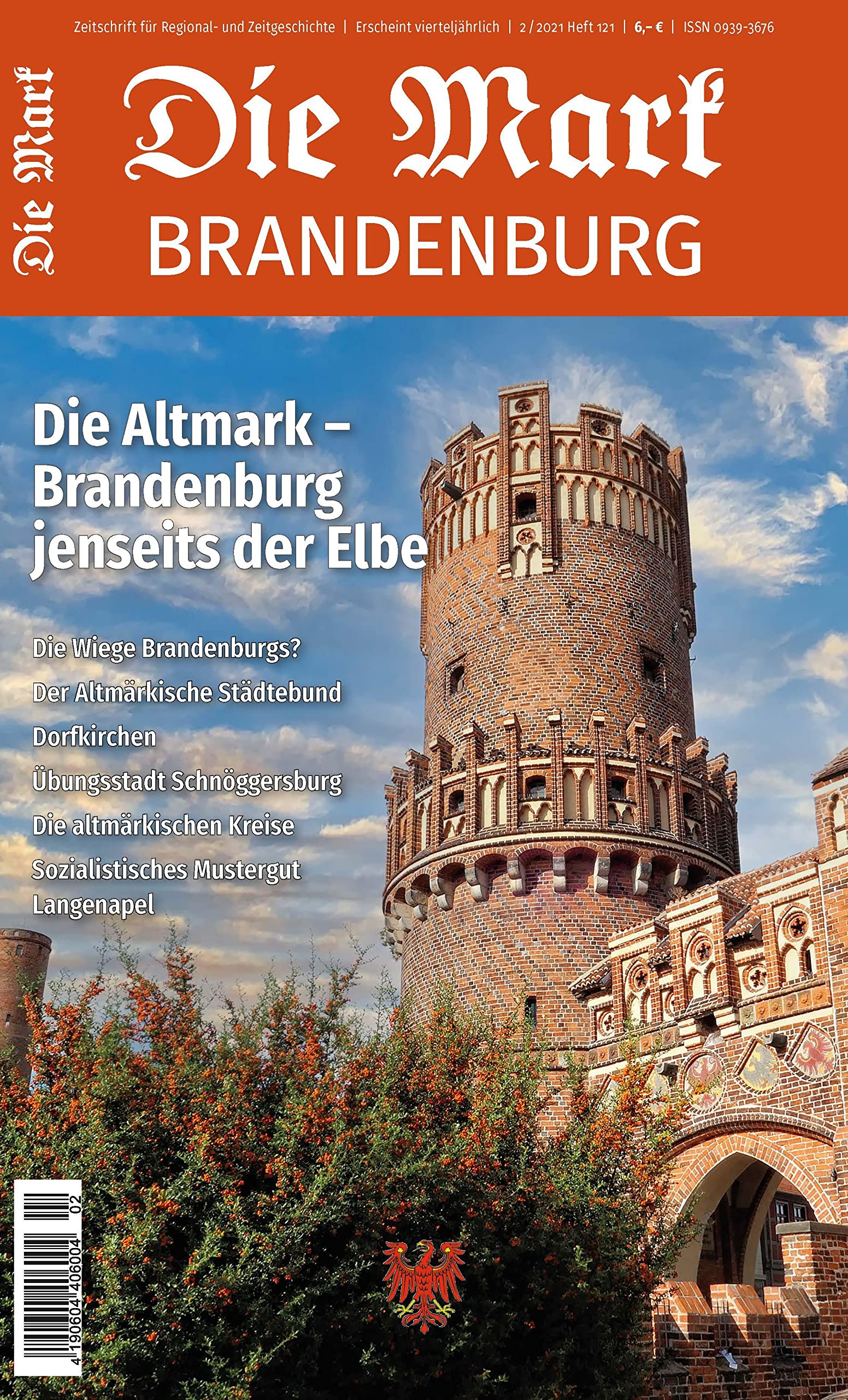 Die Altmark: Brandenburg jenseits der Elbe (Die Mark Brandenburg) Social Sciences