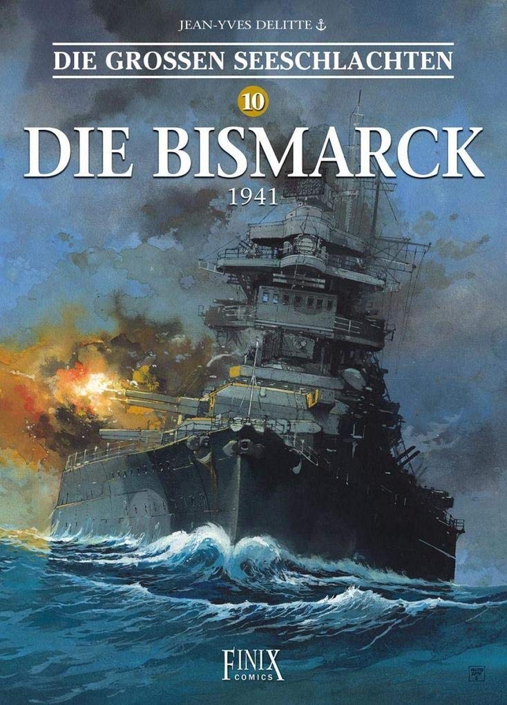 Die Großen Seeschlachten / Die Bismarck 1941 Manga