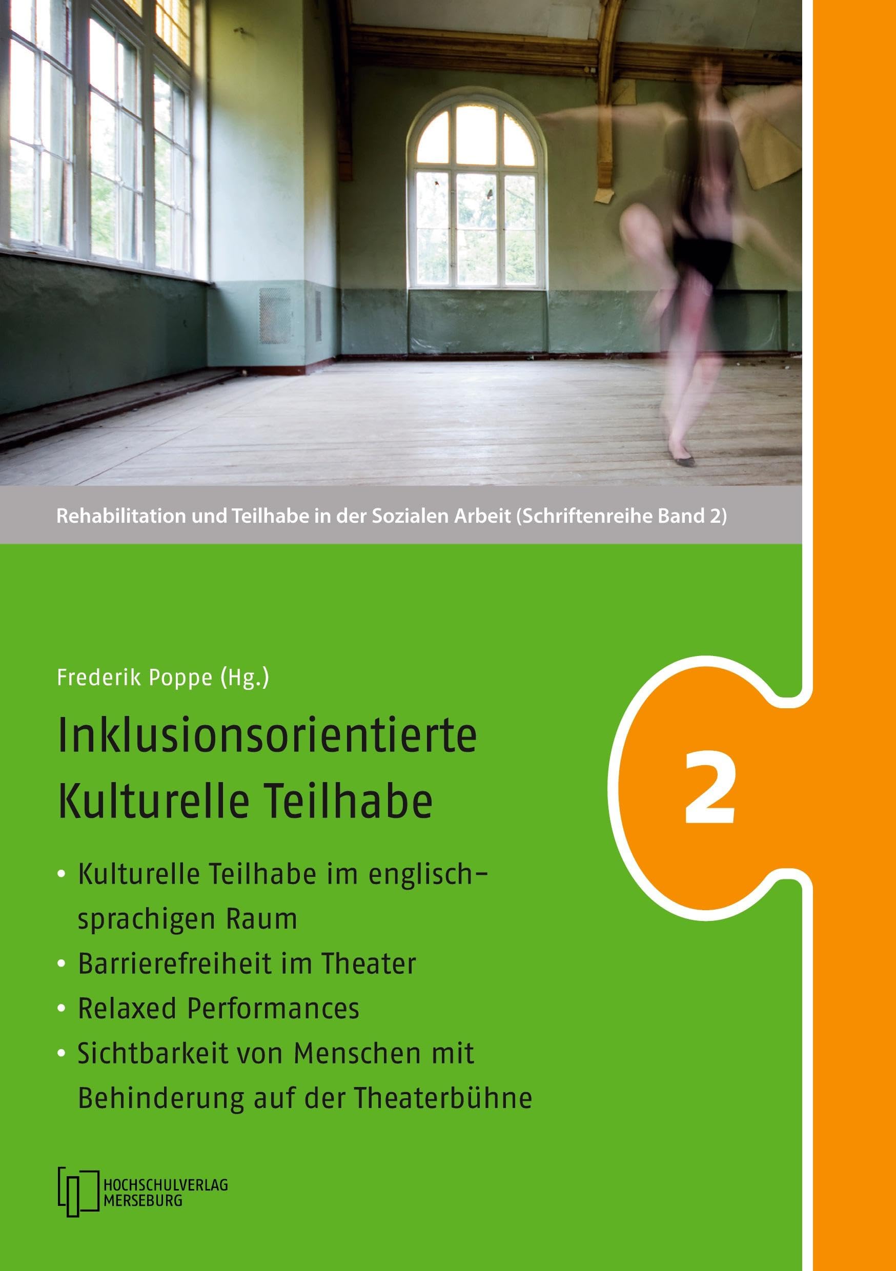 Inklusionsorientierte Kulturelle Teilhabe (Rehabilitation und Teilhabe in der Sozialen Arbeit) Medicine