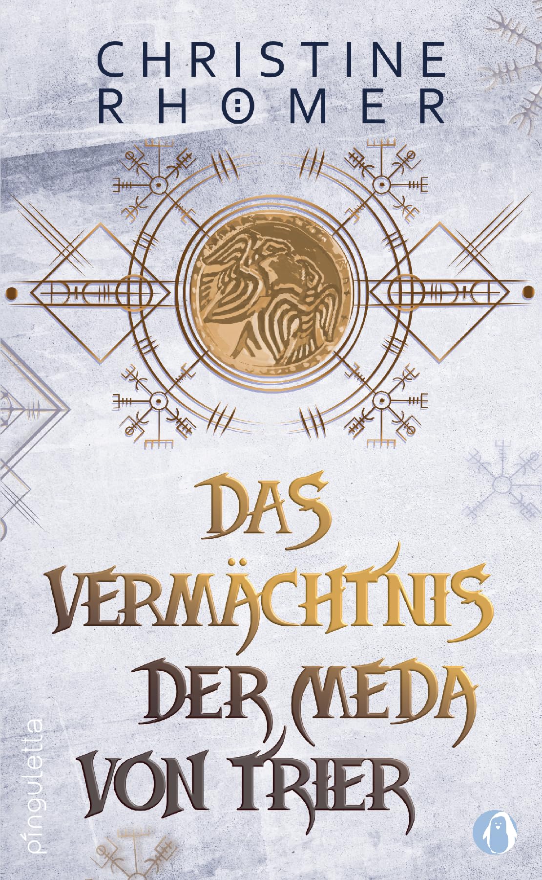 Das Vermächtnis der Meda von Trier Historical Fiction