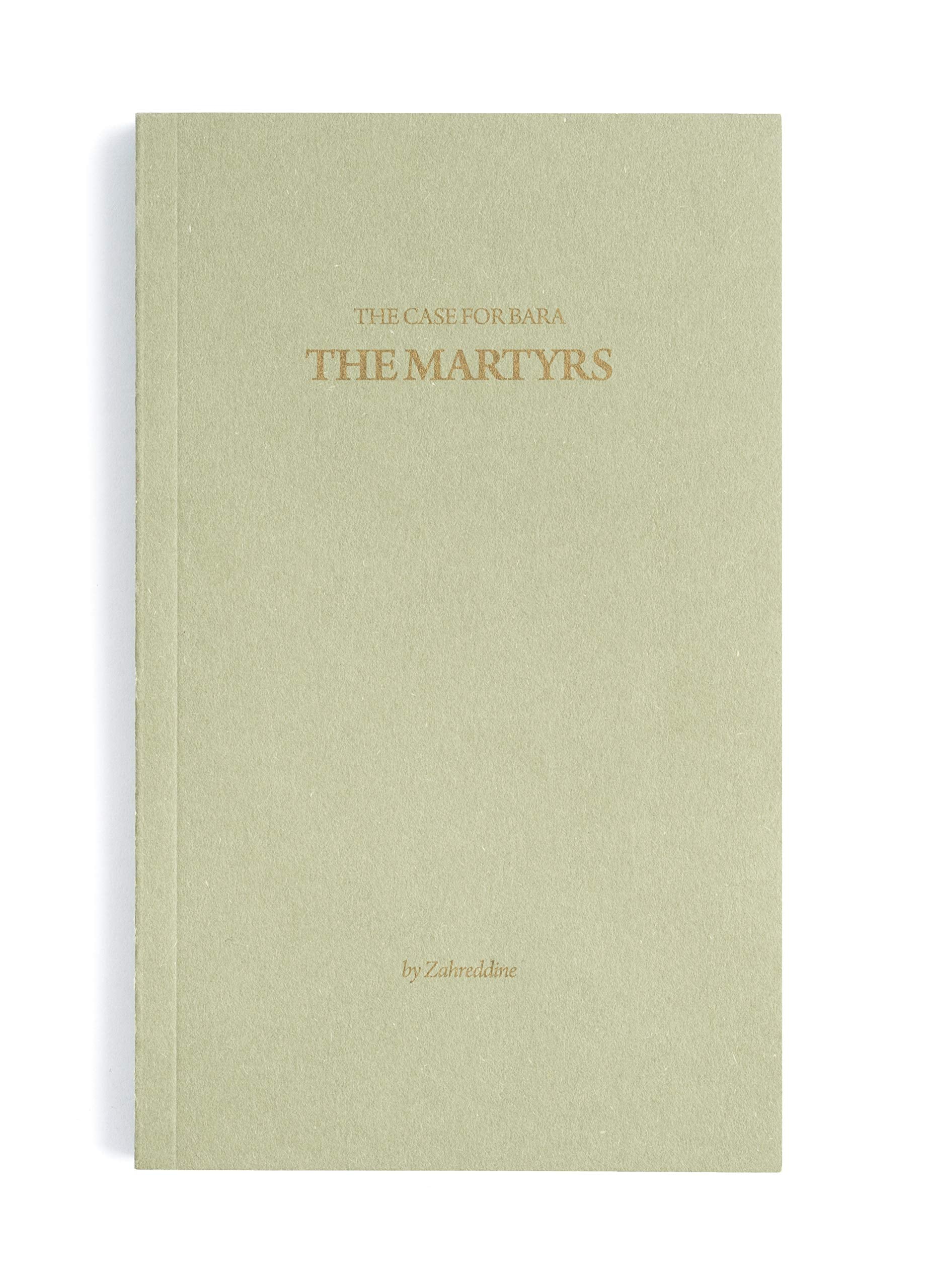 Product Image: The Martyrs: The Case For Bara