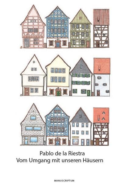 Vom Umgang mit unseren Häusern Books