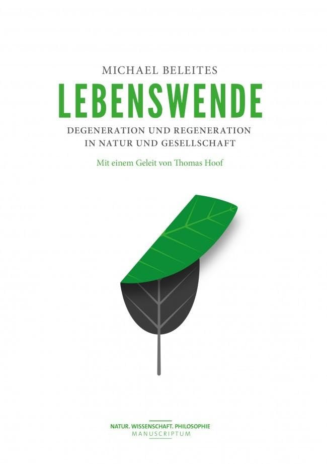 Lebenswende Philosophy