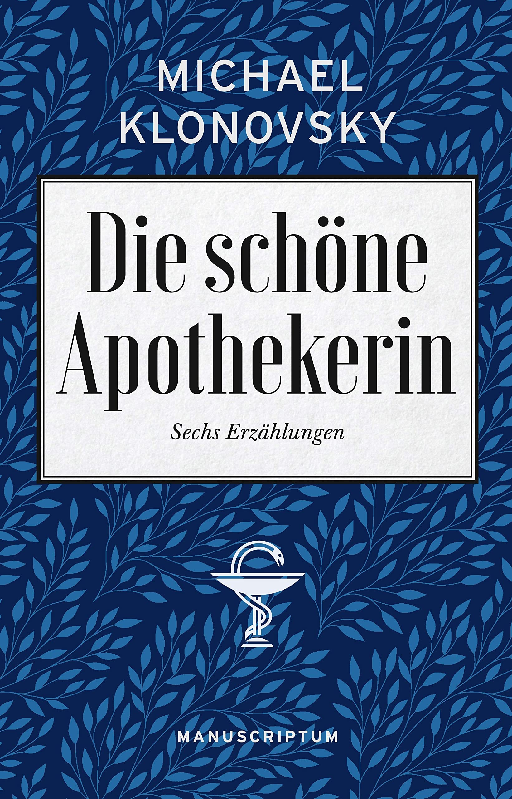 Die schöne Apothekerin Contemporary literature Books