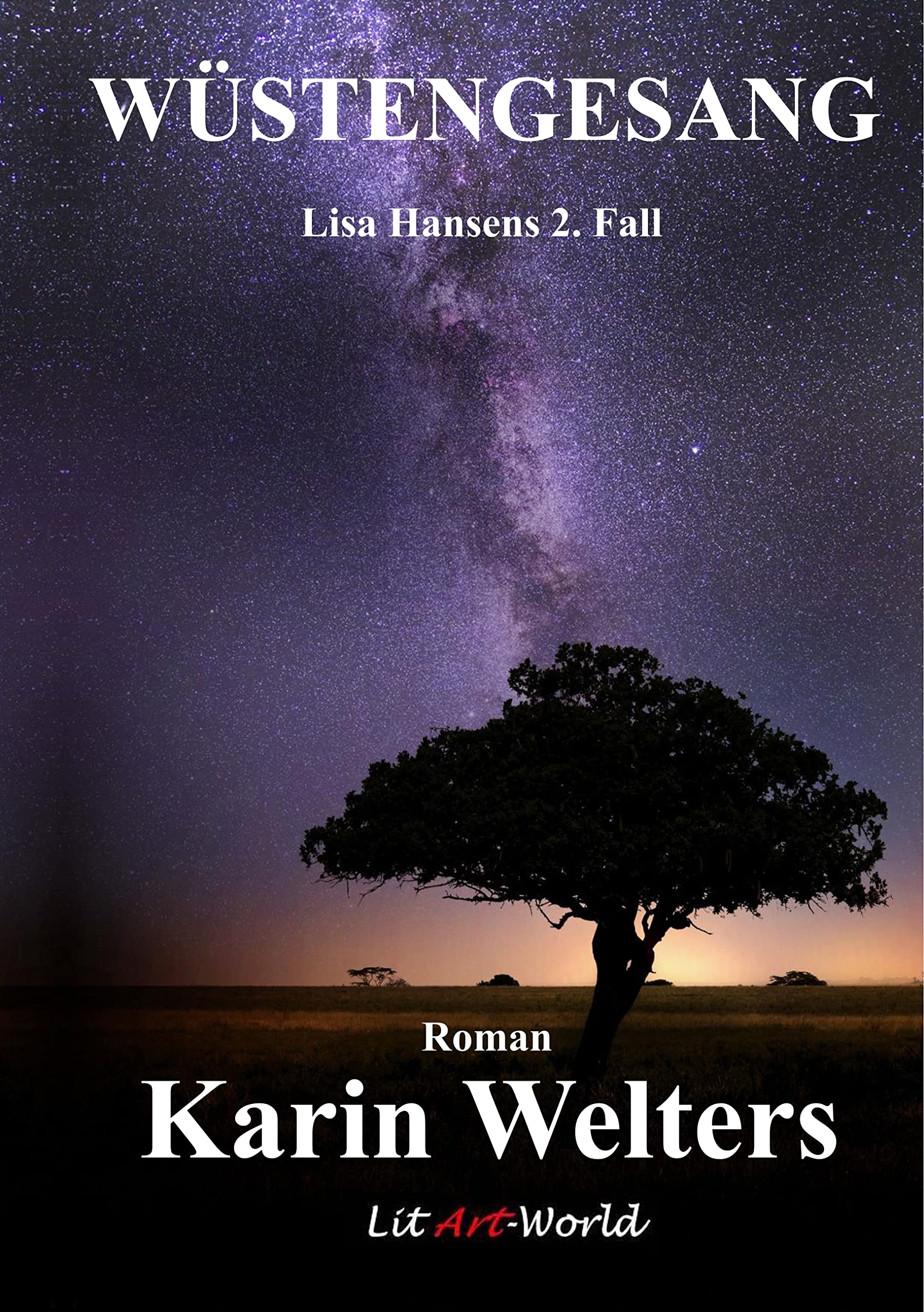 Wüstengesang: Lisa Hansens 2. Fall (Die mysteriösen Fälle der Lisa Hansen: Mystery Romane) Contemporary literature
