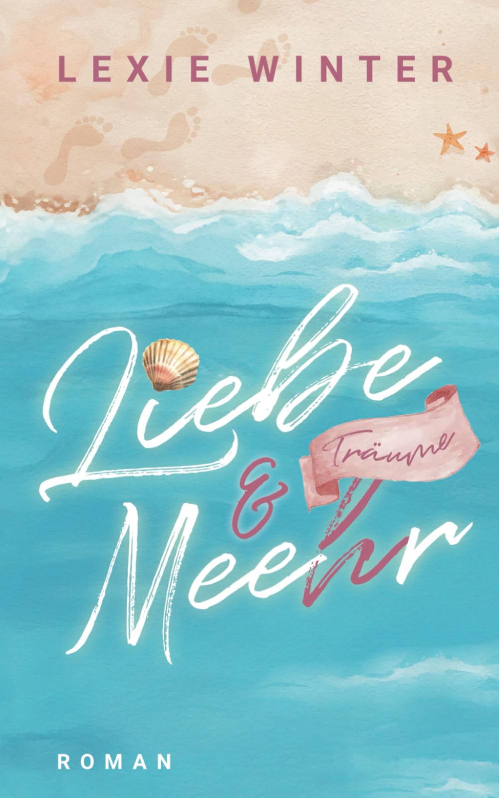 Liebe, Träume & Mee(h)r: Ostseeglück: Ein geheimnisvoller Traumtänzer book