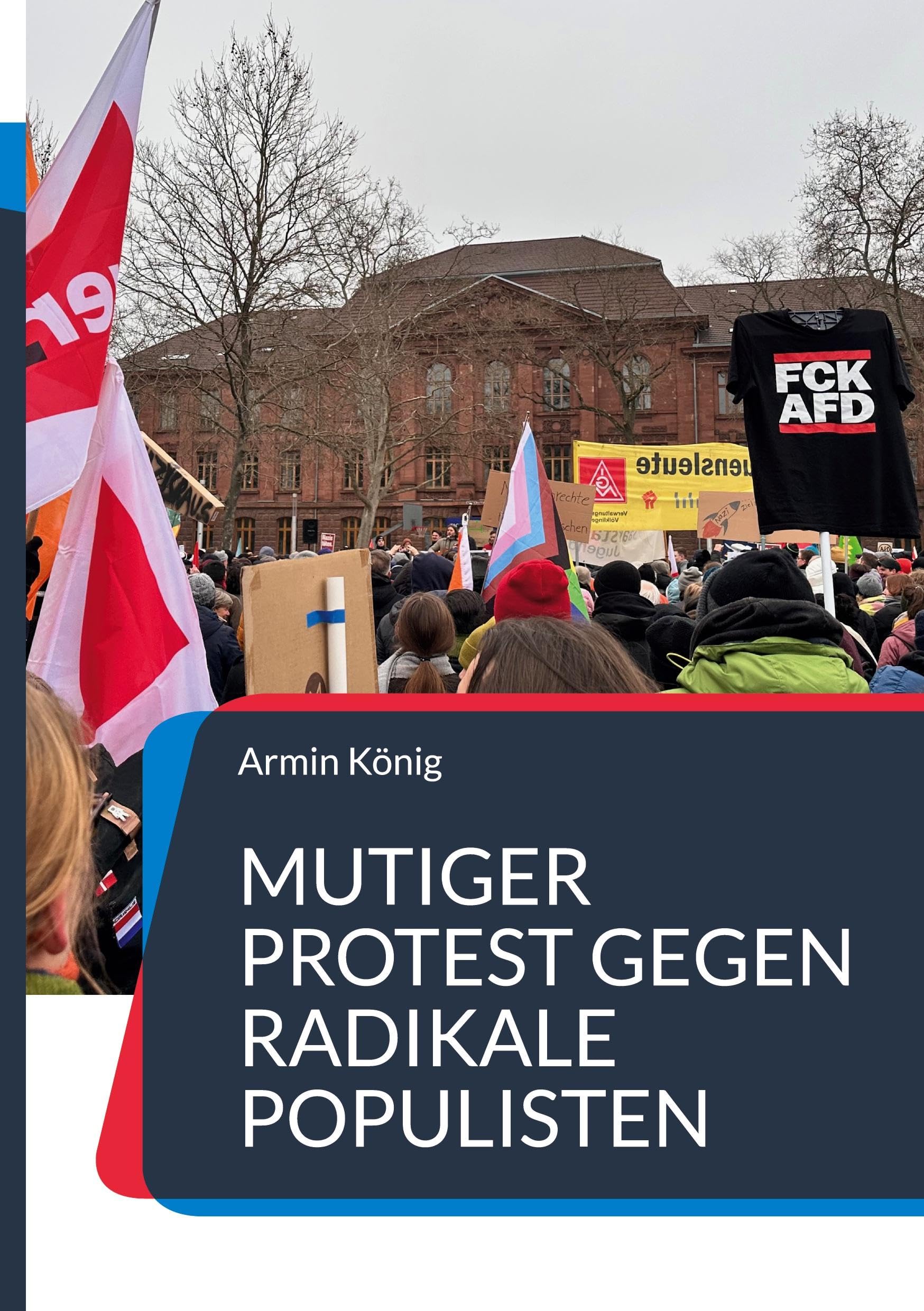 Mutiger Protest gegen radikale Populisten Law