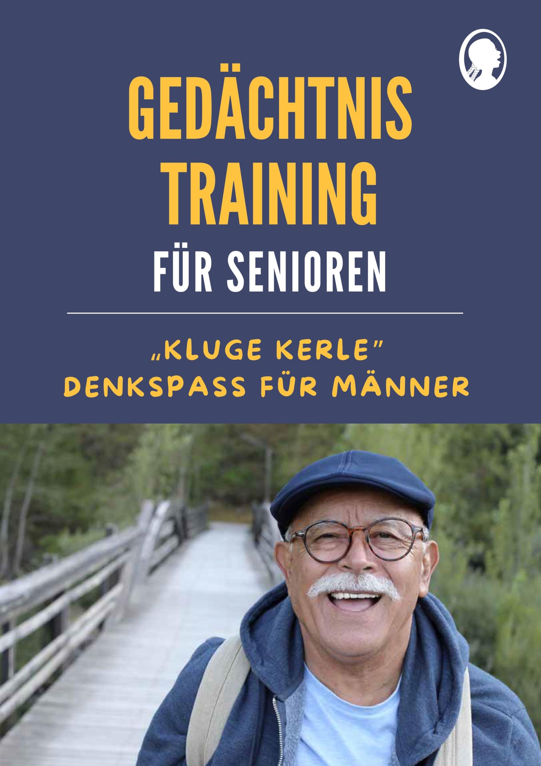 Gedächtnistraining für Senioren | Denkspaß für Männer Medicine