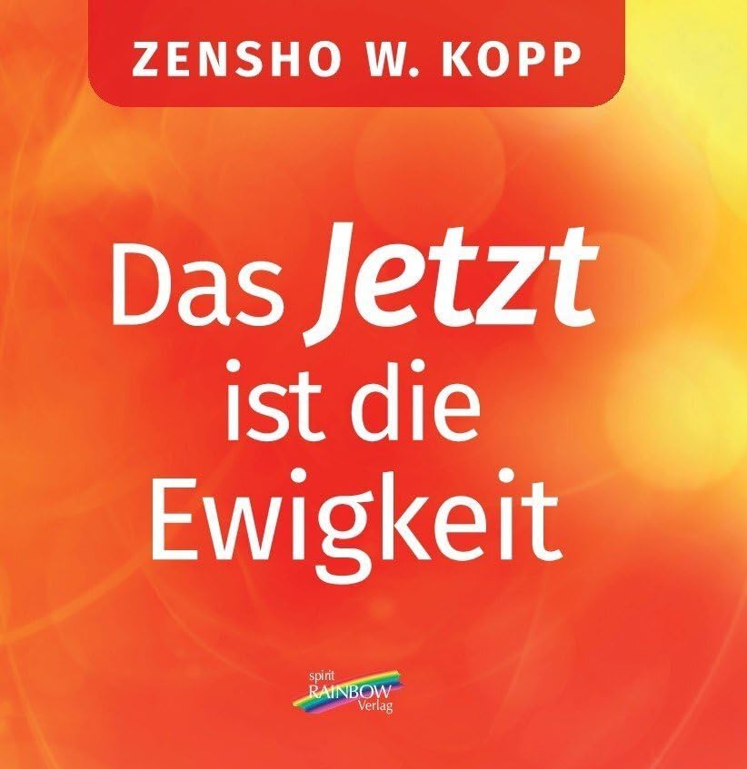 Das Jetzt ist die Ewigkeit Contemporary literature