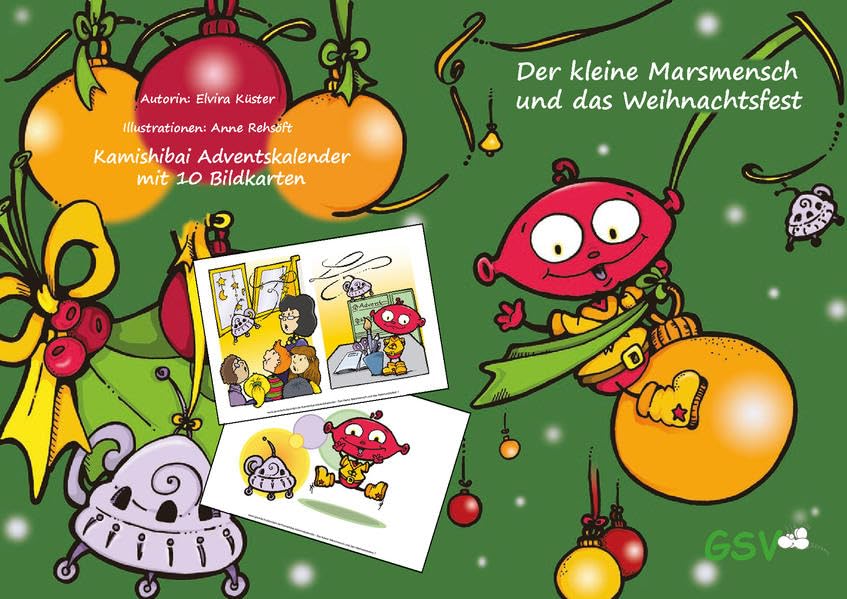 Kamishibai Adventskalender: Der kleine Marsmensch und das Weihnachtsfest: 10 Bildkarten DIN A4 plus Leseheft Contemporary literature